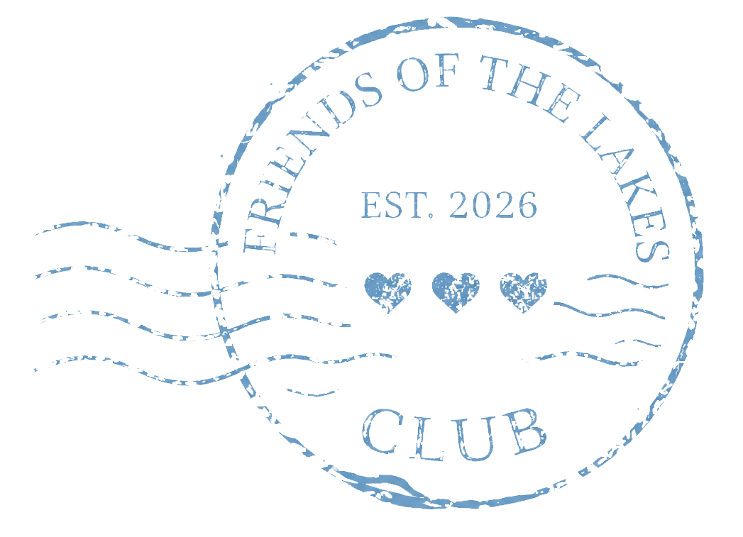 Friends of the Lakes Club EST. 2026